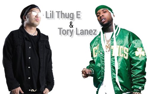 Lil Thug E & Tory Lanez